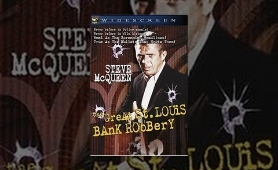 The Great St  Louis Bank Robbery