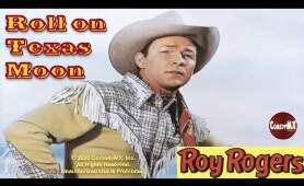 Roy Rogers | Roll on Texas Moon (1946) | Full Movie | Roy Rogers, Trigger, George 'Gabby' Hayes