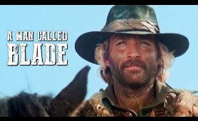 A Man Called Blade | SPAGHETTI WESTERN | Cowboy Movie | Wild West | English