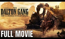 The Dalton Gang | Full Western Movie