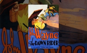 John Wayne in The Dawn Rider - Full Classic & Western Movie