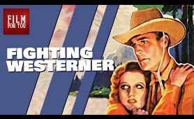 BEST WESTERN: Fighting Westerner (1935) full movie | free western movies | western mystery