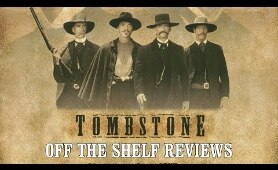 Tombstone Review - Off The Shelf Reviews