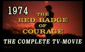 "The Red Badge of Courage" Complete 1974 Civil War TV-Movie