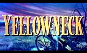 Yellowneck (Western Movie, Full Length, English, American Classic Feature Film) free youtube movies